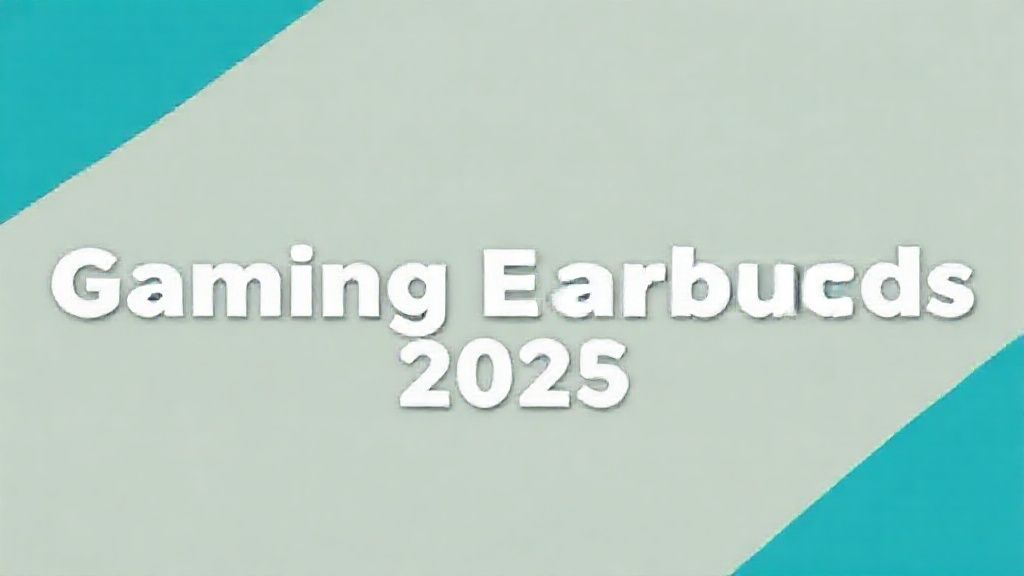 2024年最佳游戏耳塞终极评测：告别笨重头戴，这些真无线才是电竞新宠